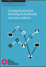 Untapped potential: Investing in health and care data analytics